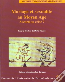 Capa do artigo Mariage Et Sexualite Au Moyen Âge. Accord Ou Crise