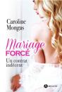 Mariage Forcé ; Un Contrat Indécent - Preview