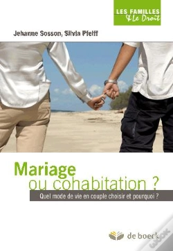 Capa do artigo Mariage Ou Cohabitation ? ; Quel Mode De Vie En Couple Choisir Et Pourquoi ?