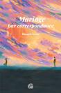 Mariage Par Correspondance - Preview