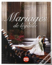 Mariages De Légende