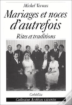 Capa do artigo Mariages Et Noces D'Autrefois