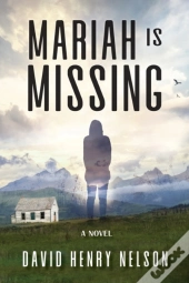 Mariah Is Missing: A Novel