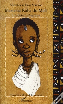 Capa do artigo Mariama Kaba Du Mali, Un Destin Tragique