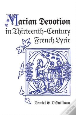 Capa do artigo Marian Devotion In Thirteenth-Century French Lyric