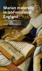 Marian Maternity In Late-Medieval England - Preview