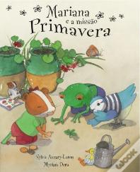 Mariana e a Missão Primavera