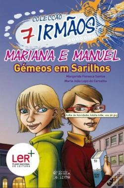 Capa do artigo Mariana e Manuel, Gémeos em Sarilhos