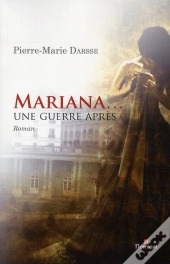 Mariana... Une Guerre Après