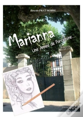 Marianna Une Annee De Porcelaine