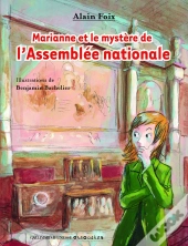 Marianne Et Le Mystère De L'Assemblée Nationale