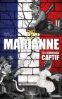 Marianne Et Le Souverain Captif - Preview