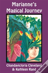 Marianne'S Magical Journey