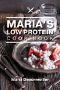 Maria'S Low Protein Cook Book - Preview