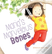 Maria'S Marvelous Bones