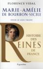 Marie-Amélie De Bourbon-Sicile ; Épouse De Louis-Philippe - Preview