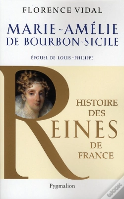 Capa do artigo Marie-Amélie De Bourbon-Sicile ; Épouse De Louis-Philippe