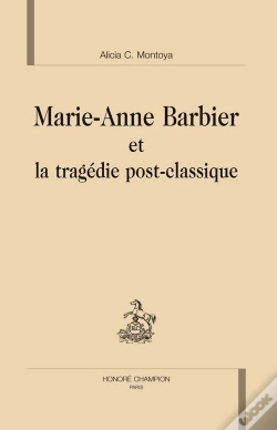 Capa do artigo Marie-Anne Barbier Et La Tragédie Post-Classique.