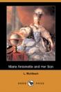 Marie Antoinette And Her Son (Dodo Press) - Preview