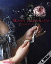 Capa do artigo Marie-Antoinette, Un Destin Brisé