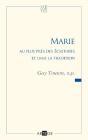Marie ; Au Plus Près Des Écritures Et Dans La Tradition - Preview