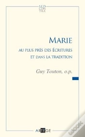 Capa do artigo Marie ; Au Plus Près Des Écritures Et Dans La Tradition