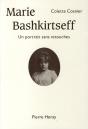 Marie Bashkirtseff ; Un Portrait Sans Retouches - Preview