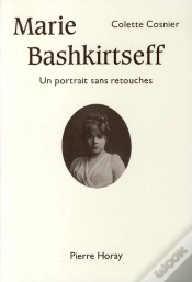 Capa do artigo Marie Bashkirtseff ; Un Portrait Sans Retouches