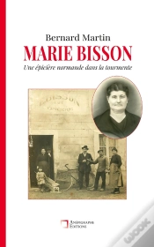 Capa do artigo Marie Bisson : Une Épicière Normande Dans La Tourmente
