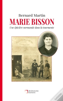 Capa do artigo Marie Bisson : Une Épicière Normande Dans La Tourmente
