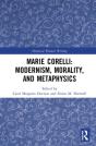 Marie Corelli: Modernism, Morality, And Metaphysics - Preview