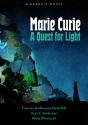 Marie Curie: A Quest For Light - Preview