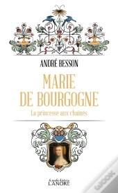 Marie De Bourgogne