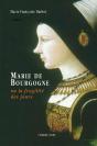 Marie De Bourgogne Ou La Fragilité Des Jours - Preview