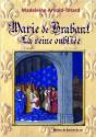 Marie De Brabant La Reine Oubliee - Preview