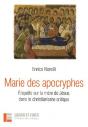 Marie Des Apocryphes ; Enquête Sur La Mère De Jésus Dans Le Christianisme Antique - Preview