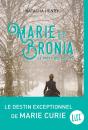Marie Et Bronia ; Le Pacte Des Soeurs - Preview