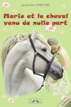 Capa do artigo Marie Et Le Cheval Venu De Nulle Part