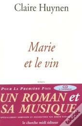 Marie Et Le Vin