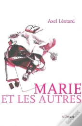 Marie Et Les Autres