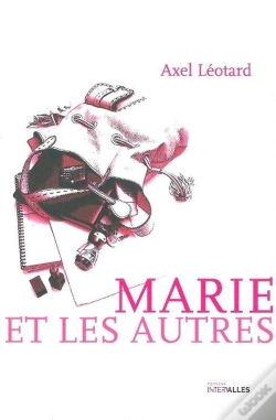 Capa do artigo Marie Et Les Autres