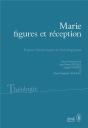 Marie, Figures Et Receptions - Actes Du Colloque De Louvain - Preview