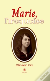 Marie Iroquoise