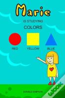 Marie Is Studying Colors