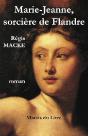 Marie-Jeanne, Sorcière De Flandres - Preview