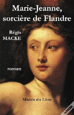Capa do artigo Marie-Jeanne, Sorcière De Flandres