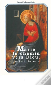 Marie Le Chemin Vers Dieu  (L.E. 11)