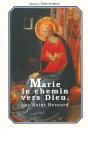 Marie Le Chemin Vers Dieu  (L.E. 11) - Preview