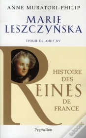 Capa do artigo Marie Leszczynska ; Épouse De Louis Xv