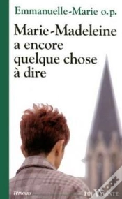 Capa do artigo Marie-Madeleine A Encore Quelque Chose À Dire